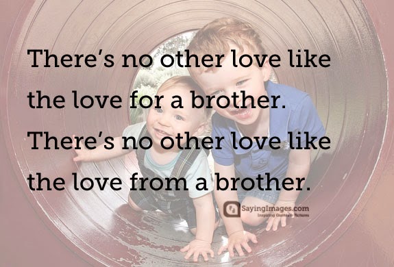 brother quotes