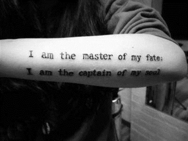 tattoo quotes i am the master of my fate